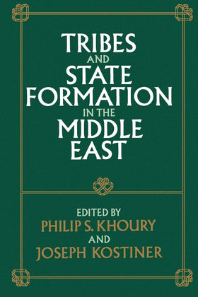Tribes and State Formation in the Middle East