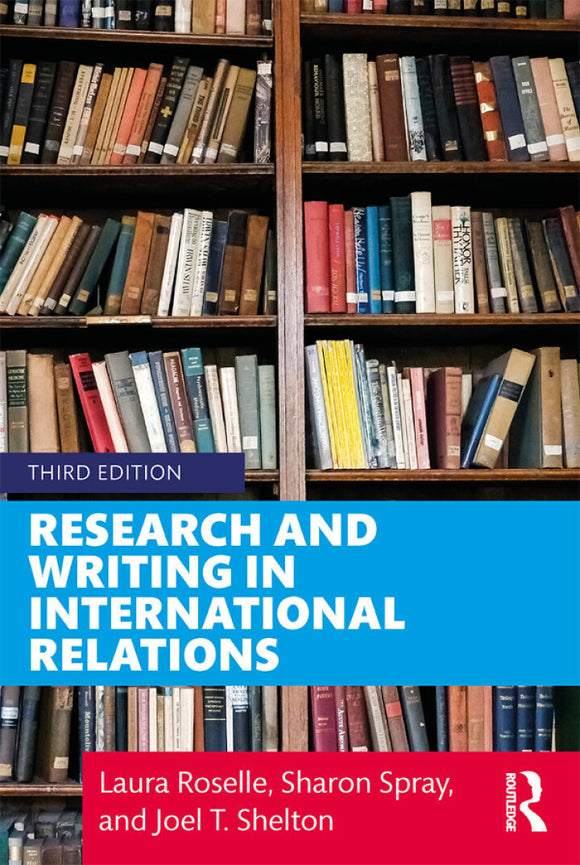 Research and Writing in International Relations�Ed. 3