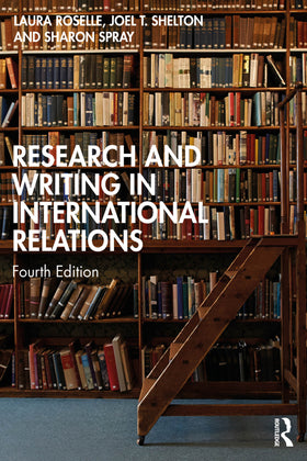 Research and Writing in International Relations, 4e (eBook)