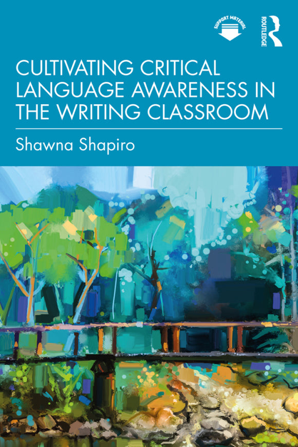Cultivating Critical Language Awareness in the Writing Classroom, 1e (eBook)