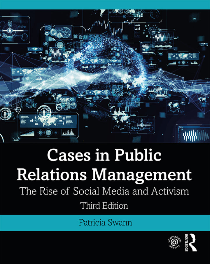 Cases in Public Relations Management: The Rise of Social Media and Activism Ed. 3 (eBook)