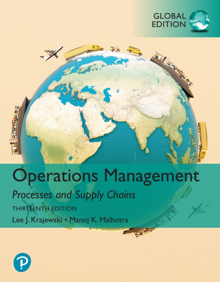 Operations Management: Processes and Supply Chains, Global Edition (International eBook)