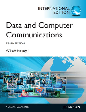 Data and Computer Communications, 10th Edition (eBook)