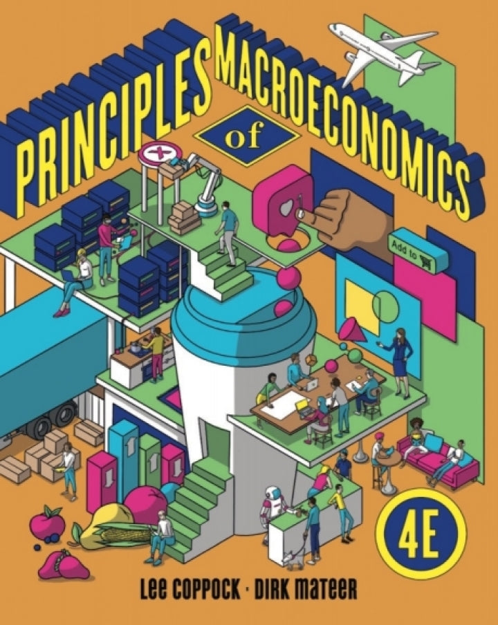 Principles of Macroeconomics (with Norton Illumine Ebook, InQuizitive, Smartwork, and Videos)