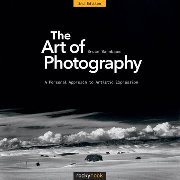 The Art of Photography: A Personal Approach to Artistic Expression (eBook)