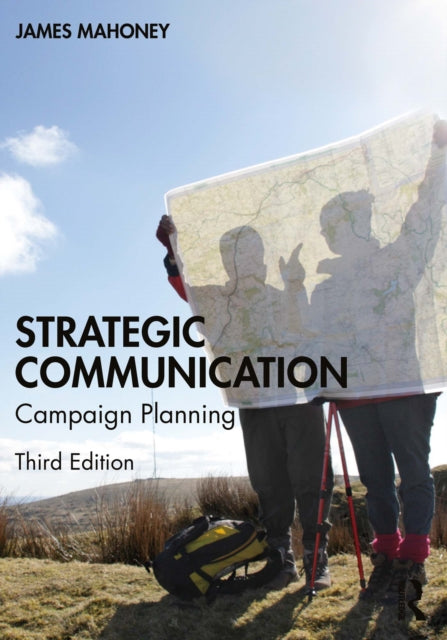 Strategic Communication: Campaign Planning, 3e (eBook)
