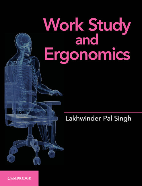 Work Study and Ergonomics, 1e (eBook)