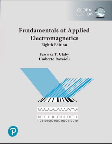Fundamentals of Applied Electromagnetics, Global Edition, 8th edition (eText)