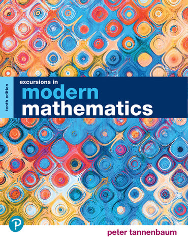 Excursions In Modern Mathematics, MyLab Maths with Pearson eText (18 weeks)