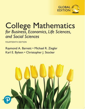 College Mathematics for Business, Economics, Life Sciences, and Social Sciences, Global Edition, 14th edition, with MyLab