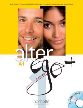 Alter Ego + 1 - Livre de l’élève