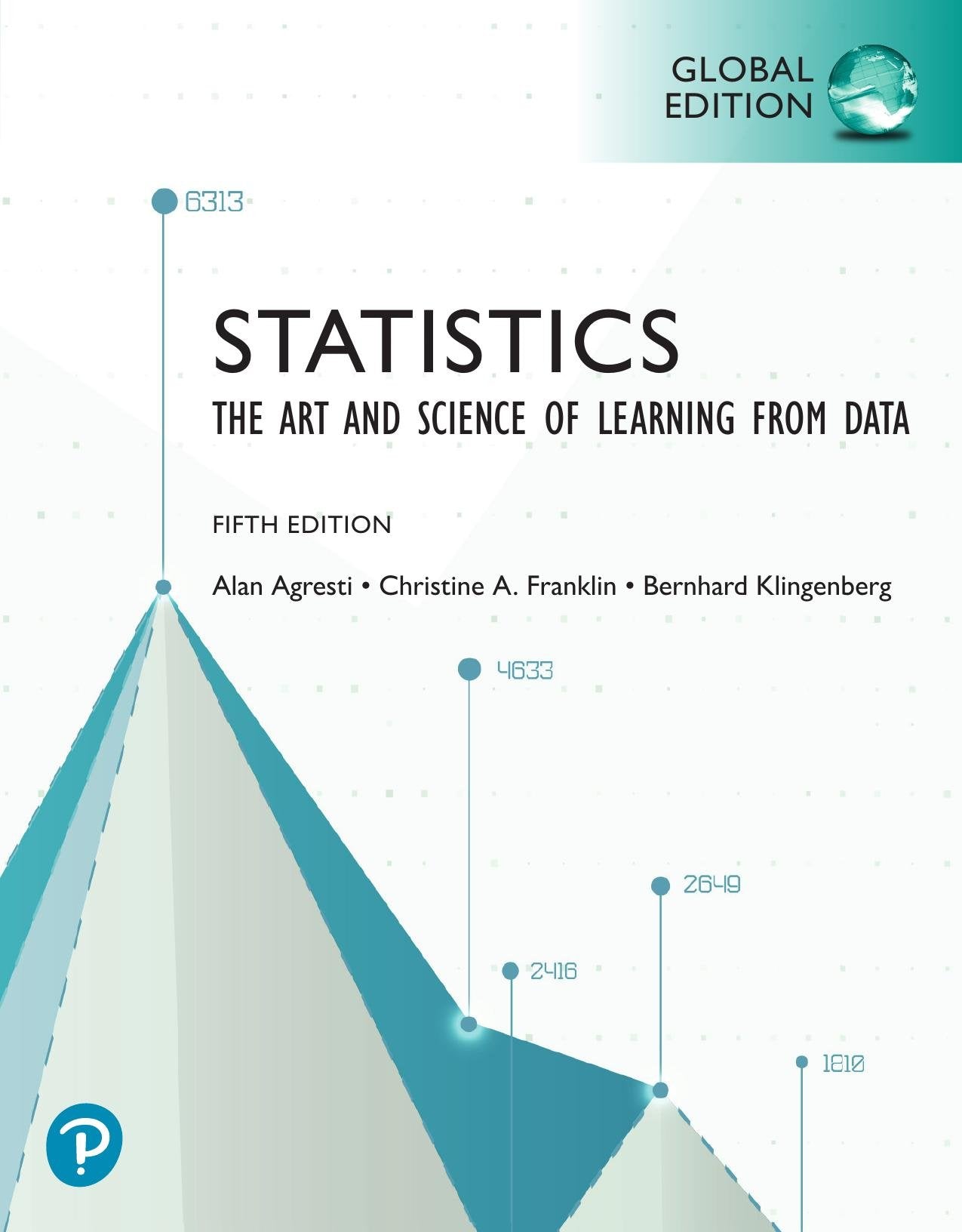 Statistics: The Art and Science of Learning from Data, Global Edition, MyLab Statistics with Pearson eText 5e