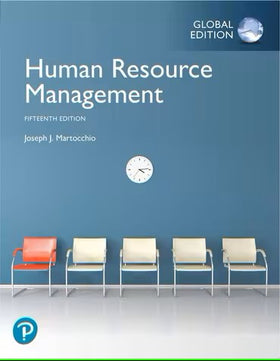 Human Resource Management, Global Edition, 15e, MyLab