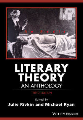 Literary Theory: An Anthology 3e